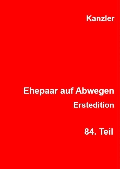 Ehepaar auf Abwegen, 84. Teil, 